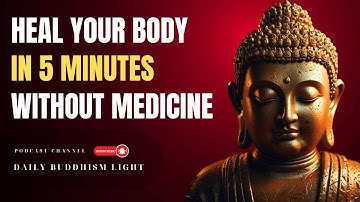 5 Minute Buddhist Ritual to Heal Your Body Without Medicine