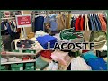Lacoste Outlet Shop with me for men & women / De compras en  Lacoste outlet Hombre y mujer ❤️
