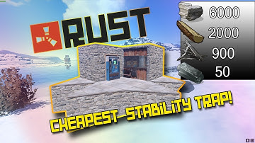 Rust | The Cheapest Stabilty Trap Base !