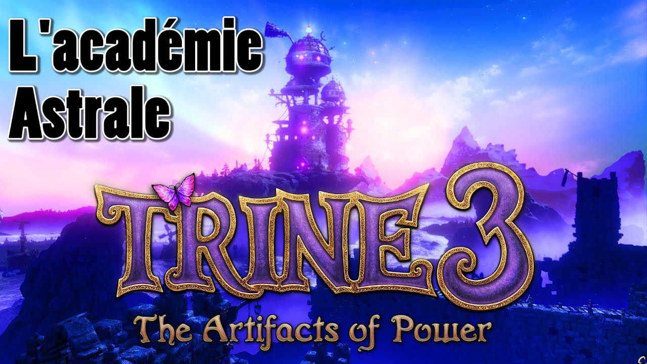 Trine 3 - l'académie astrale [trineangle]
