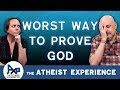 My Proof of God Will Make EVERYONE Believe! | Yoel - NY | Atheist Experience 24.05