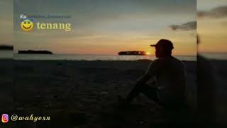 Story wa Noah (walau habis terang) keren 2020 terbaru
