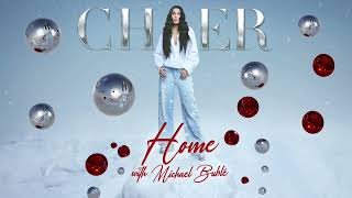 Cher - Home (with Michael Bublé) [Official Audio]