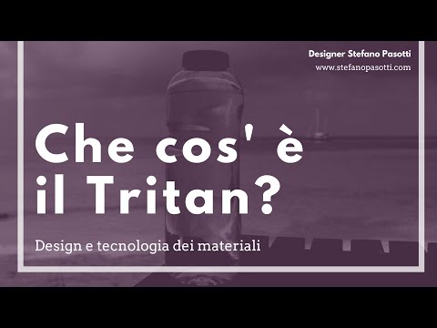 Video: Cos'è il vetro Tritan?