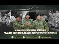 Pangkostrad pimpin sertijab pejabat kostrad dan tradisi korps prajurit kostrad