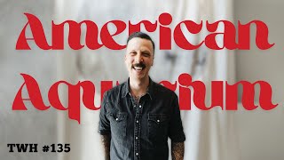 Famous American Aquarium (BJ Barham) talks songwriting, childhood & upcoming artists! | TWH Ep. 135 Net Worth