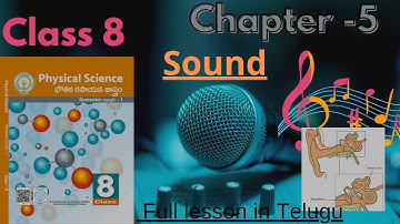 Class 8 Physical Science Chapter -5 Sound full lesson in Telugu #education #science #sound