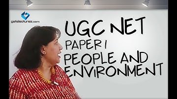 UGC NET Paper 1 - 01 People and Environment