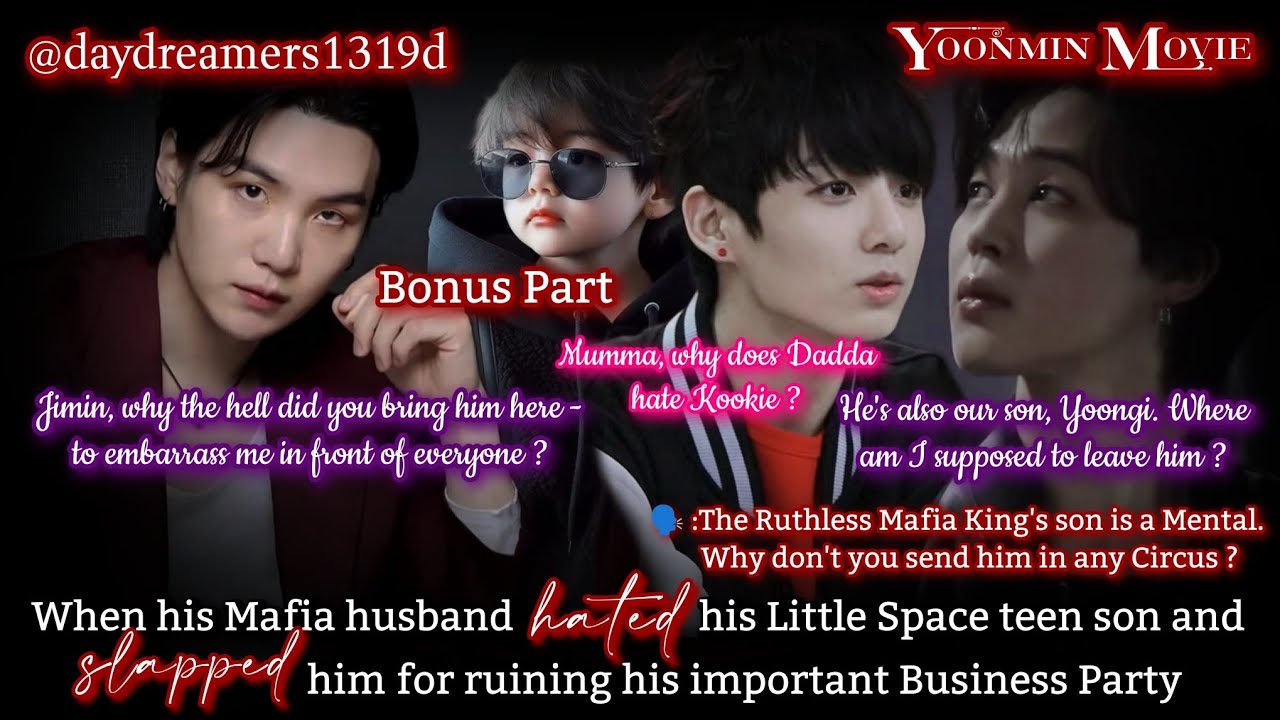 When his Mafia husband hated his Little Space son & slapped him for ruining Party [Yoonmin Movie 🎥🍿]