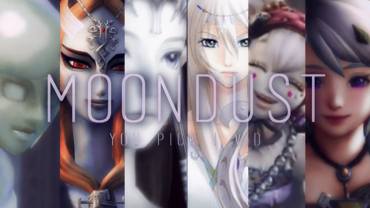 » Moondust  [You Pick I Vid] THANKS FOR 450+ SUBS!