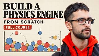 Build a Physics Engine From Scratch — Full Course