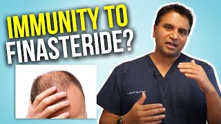 Can You Be Immune to Finasteride? | The Hair Loss Show
