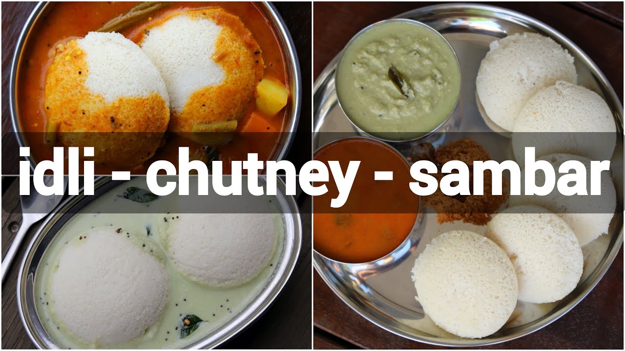 idli with idli chutney & idli sambar recipe south indian breakfast