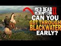 Can We Get Through Blackwater To New Austin Early?  Red Dead Redemption 2 Gameplay [RDR2]