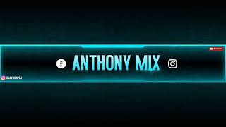 Transmisión en vivo de Dj Anthony mix