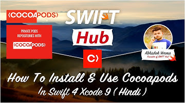 How To Install & Use Cocoapods In Swift