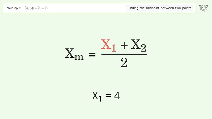Find the midpoint between two points p1 (4,5) and p2 (-2,-1): Step-by-Step Video Solution