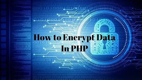 how to encrypt data in php