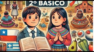 Aportes De Los Pueblos Originarios Y Españoles A La Cultura Chilena 2 Básico