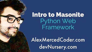 AM Coder - Rails Like Experience in Python - Trying out the Masonite Web Framework