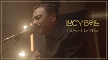 Lucybell - Sálvame La Vida [Video Oficial]