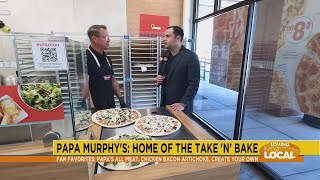 Papa Murphy's - Loving Living Local