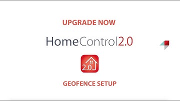 HomeControl2.0 - Geofence Setup
