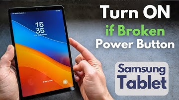 Any SAMSUNG Tablet - How to Turn ON with Broken Power Button , Powering On Without Power Button