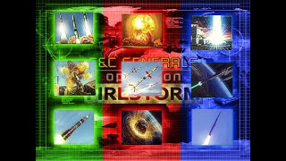 C&C Generals : Operation Firestorm  All Superweapons Showcase