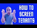 Avoid the NIGHTMARE Tenant And Eviction: My Tenant Screening Process