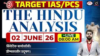 The Hindu Newspaper Analysis  02 June 2026  Current Affairs For Upsc Cse 2026  Drishti Ias