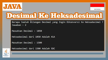 Program Java Konversi Bilangan Desimal Ke Heksadesimal