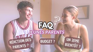 FAQ  PARENTS À 17 ET 20ANS