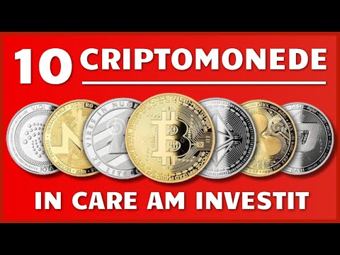 10 criptomonede de investit în 2022