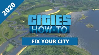 How To Fix Your City - Part Three - Cities Skylines Info Views Tutorial