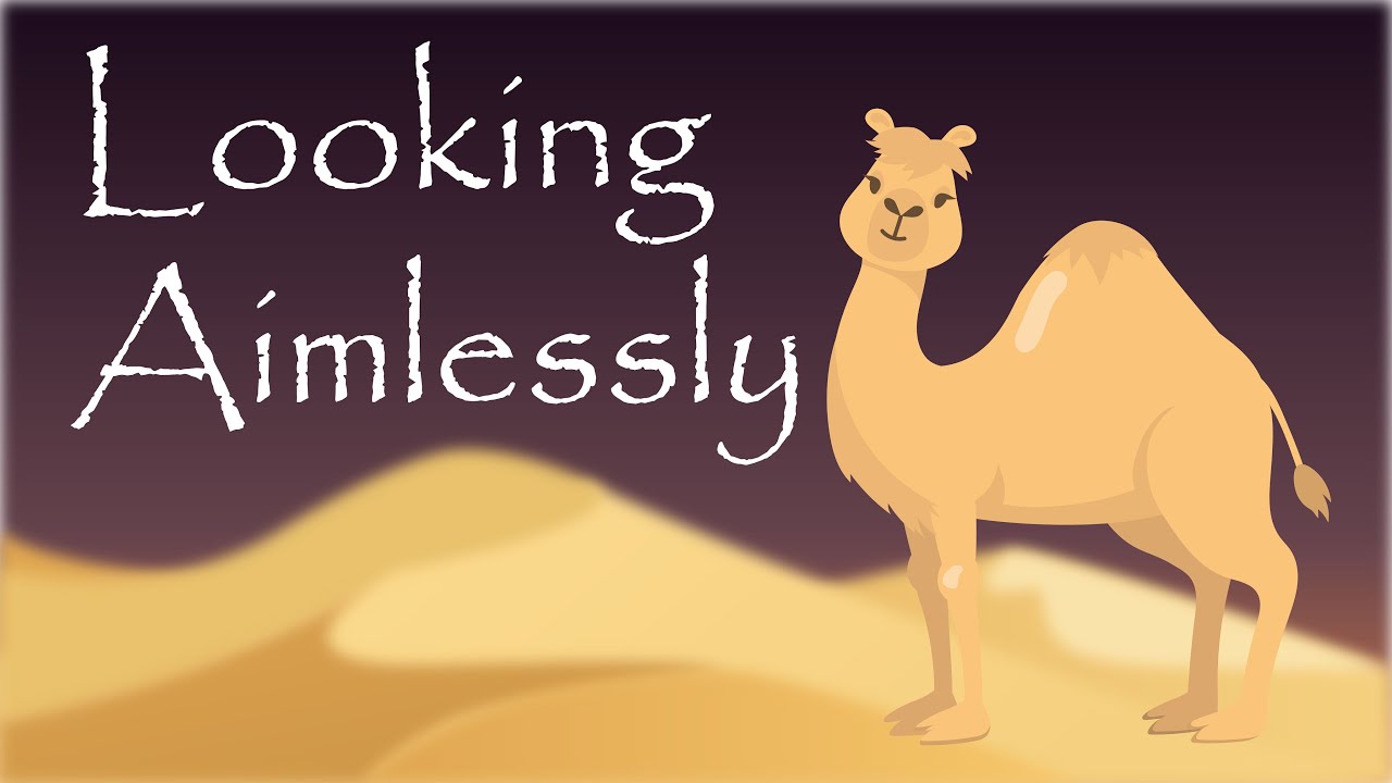 Looking Aimlessly - YouTube