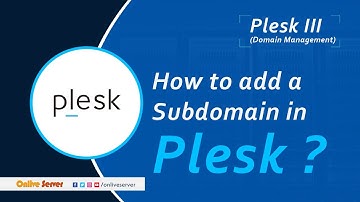 How to add a subdomain in Plesk ?@OnliveServer