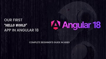 Our First Hello World App in Angular - Step-by-Step Tutorial for Beginners (Hindi)