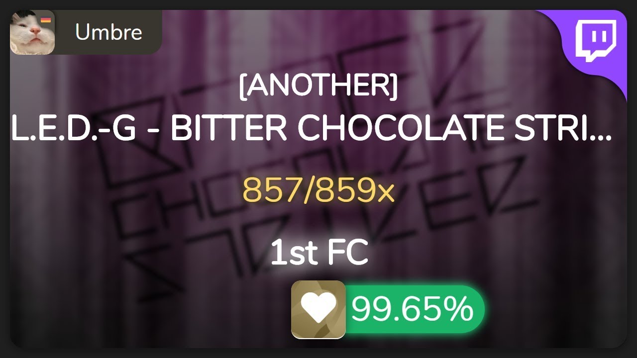 [Live] Umbre L.E.D.G BITTER CHOCOLATE STRIKER [ANOTHER] 99.65 {1