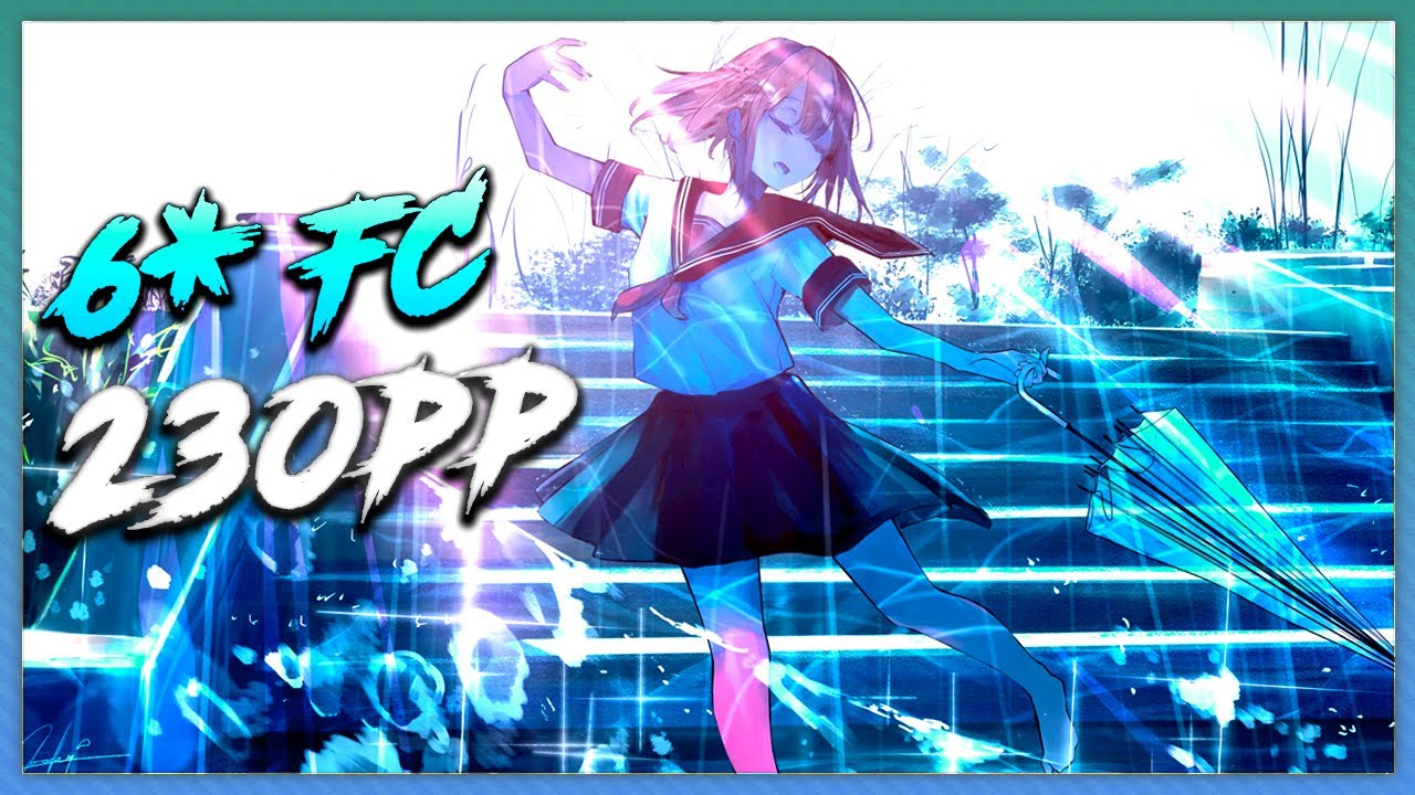 FC 6★ AO TO NATSU | osu!