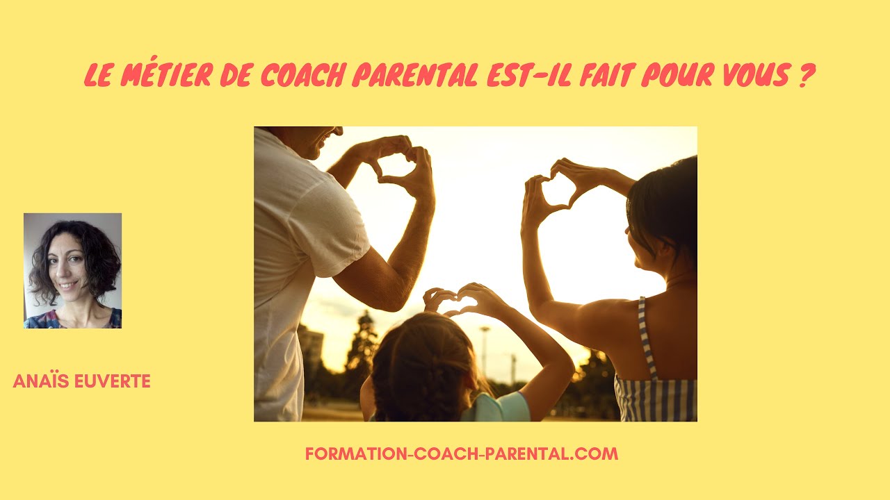 Reconversion professionnelle : le métier de coach parental