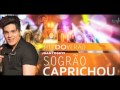 Luan Santana - Sogrão Caprichou - Lançamento 2012 - Hit do verão