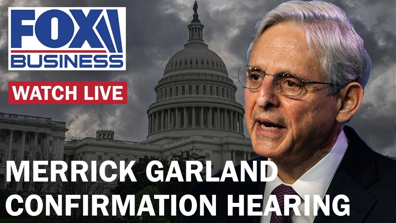 Senate holds Attorney General confirmation hearing for Merrick Garland