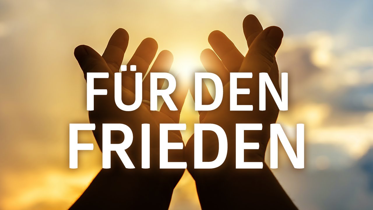 GEBET FÜR DEN FRIEDEN ۞ Gebet des heiligen Franziskus von Assisi - YouTube
