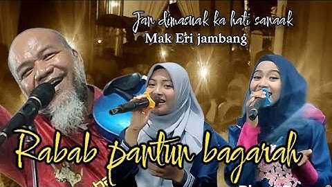 Rabab kreasi Pantun bagarah,jan masuak hati sanak  - eri jambang