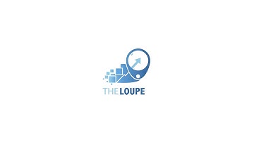 The Loupe Tutorial: Getting Started with The Loupe