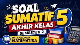 Latihan Soal SAS MTK Kelas 5 Semester 2 Kunci Jawaban Latihan Soal SAS MTK Kelas 5 Semester 2 Kunci Jawaban