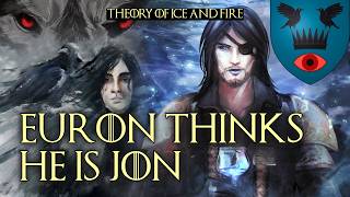 Euron Greyjoy sees Jon Snow in his Shade of the Evening Visions | ASOIAF Theory