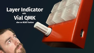 How I flash my Vial Keyboards - QMK Layer Indicator