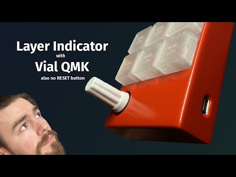 How I flash my Vial Keyboards - QMK Layer Indicator